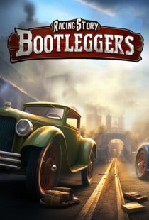 Bootleggers Mafia Racing Story