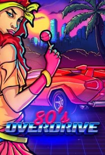 80s OVERDRIVE