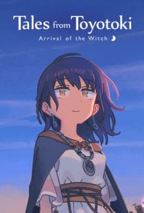 Tales from Toyotoki: Arrival o