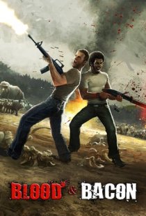 Blood and Bacon
