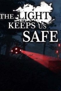 The Light Keeps Us Safe