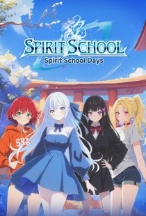 Spirit School Days
