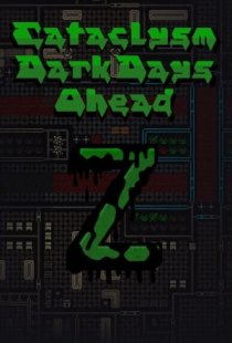 Cataclysm: Dark Days Ahead