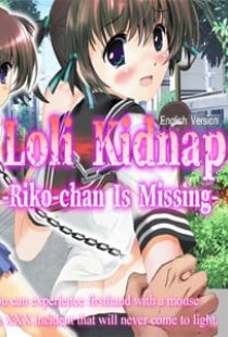 Loli Kidnap: Riko-chan Is Miss
