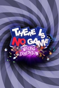 There Is No Game: Wrong Dimens