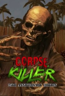 Corpse Killer - 25th Anniversa