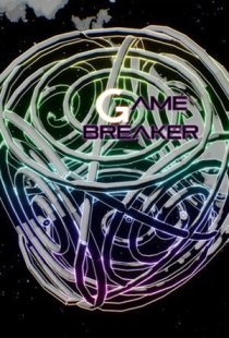 Game Breaker