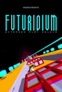 Futuridium EP Deluxe