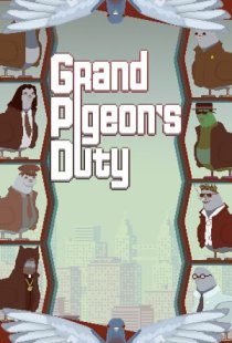Grand Pigeons Duty