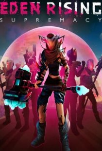 Eden Rising: Supremacy