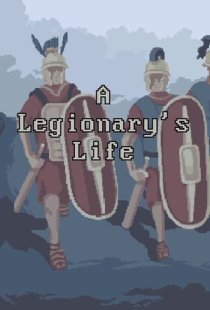 A Legionarys Life
