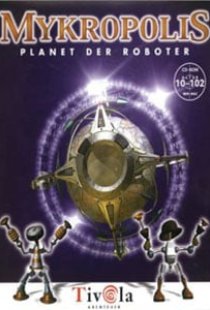 Mykropolis: Der Planet der Rob