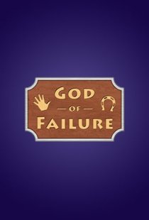 God of Failure