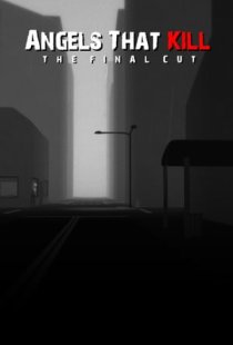 Angels That Kill - The Final C
