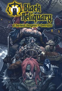 Darkest Dungeon - Black Reliqu