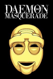 DAEMON MASQUERADE