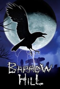 Barrow Hill: Curse of the Anci