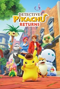 Detective Pikachu: Returns