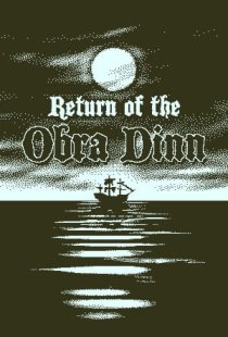 Return of the Obra Dinn