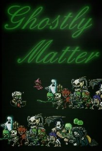 Ghostly Matter