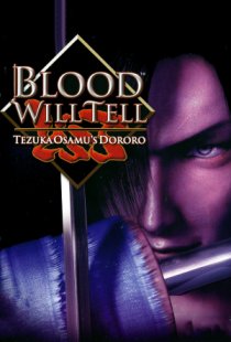 Blood Will Tell: Tezuka Osamus