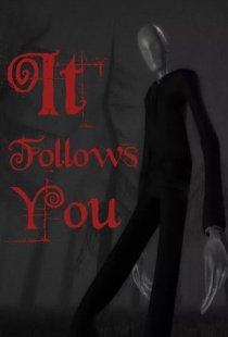 It follows you