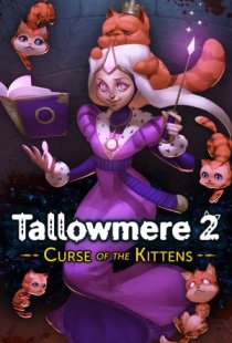 Tallowmere 2: Curse of the Kit