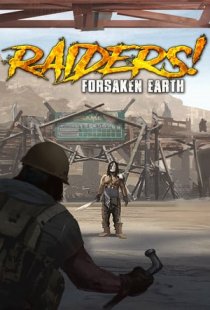 Raiders! Forsaken Earth