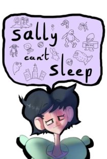 Sally Cant Sleep