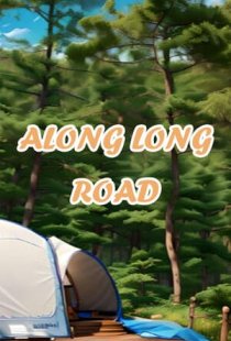 Along long road