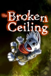 The Broken Ceiling