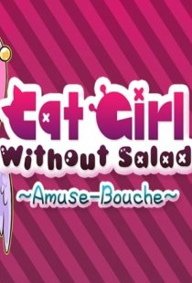 Cat Girl Without Salad: Amuse 