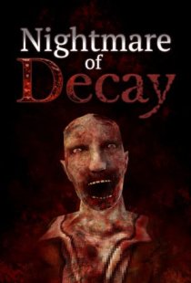 Nightmare of Decay