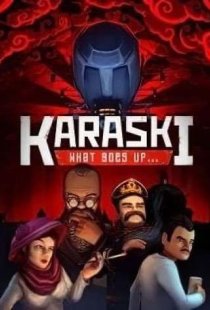 Karaski: What Goes Up