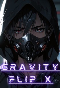 Gravity Flip X