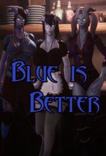 Blue is Better