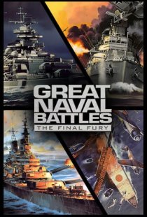 Great Naval Battles: The Final