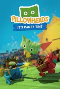 Pillowheads: Its Party Time