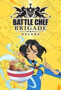Battle Chef Brigade Deluxe