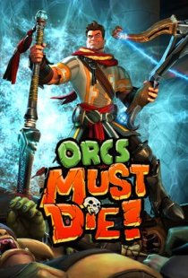 Orcs Must Die!
