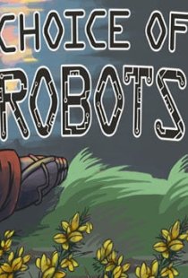 Choice of Robots
