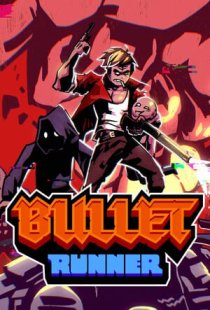 Bullet Runner