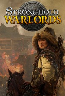 Stronghold: Warlords