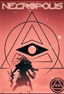 NECROPOLIS: A Diabolical Dunge