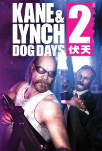 Kane and Lynch 2: Dog Days
