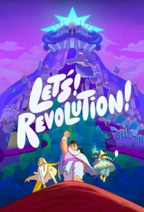 Lets! Revolution!