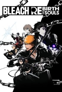 BLEACH Rebirth of Souls