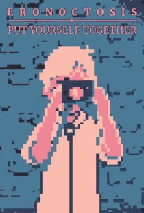 Eronoctosis: Put Yourself Toge