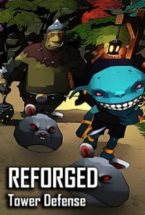 Reforged TD - Tower Defense