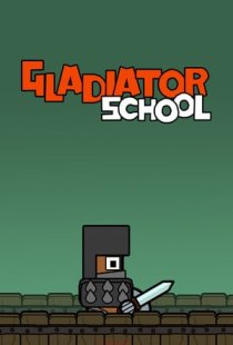 Gladiator School
